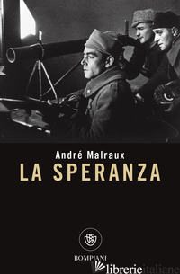SPERANZA (LA) - MALRAUX ANDRE'