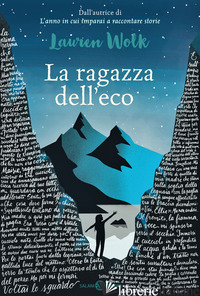 RAGAZZA DELL'ECO (LA) - WOLK LAUREN
