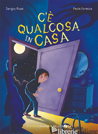 C'E' QUALCOSA IN CASA - ROSSI SERGIO
