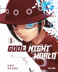 GOOD NIGHT WORLD. VOL. 1 - OKABE URU