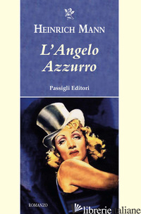 ANGELO AZZURRO (L') - MANN HEINRICH