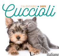 CUCCIOLI. CALENDARIO 2025 DA TAVOLO (17 X 16 CM) - 