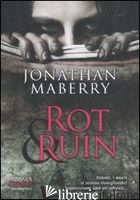 ROT & RUIN - MABERRY JONATHAN