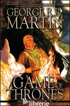 GAME OF THRONES (A). VOL. 2 - MARTIN GEORGE R. R.; ABRAHAM DANIEL; PATTERSON TOMMY; ACCOLTI GIL P. (CUR.)
