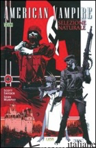 SELEZIONE NATURALE. AMERICAN VAMPIRE - SNYDER SCOTT; MURPHY SEAN