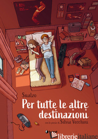 PER TUTTE LE ALTRE DESTINAZIONI - SUALZO