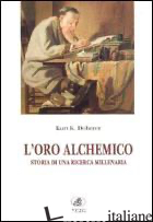 ORO ALCHEMICO (L') - DOBERER KURT K.