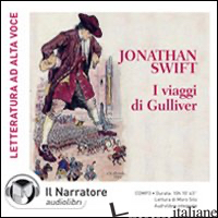 VIAGGI DI GULLIVER. AUDIOLIBRO. CD AUDIO FORMATO MP3. EDIZ. INTEGRALE (I) - SWIFT JONATHAN; GUEGLIO V. (CUR.)
