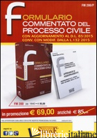 FORMULARIO COMMENTATO DEL PROCESSO CIVILE-APPENDICE DI AGGIORNAMENTO. CON CD-ROM - DI PIRRO M. (CUR.)