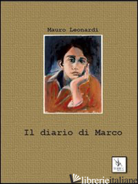 DIARIO DI MARCO (IL) - LEONARDI MAURO