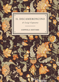 DECAMERONCINO (IL) - CAPUANA LUIGI