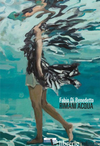 RIMANI ACQUA - DI BENEDETTO FABIO