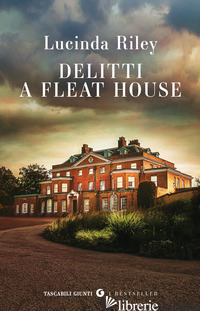 DELITTI A FLEAT HOUSE - RILEY LUCINDA