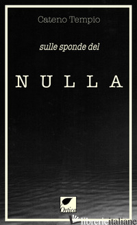 SULLE SPONDE DEL NULLA - TEMPIO CATENO