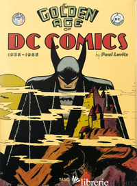 GOLDEN AGE OF DC COMICS (1935-1956) (THE) - LEVITZ PAUL