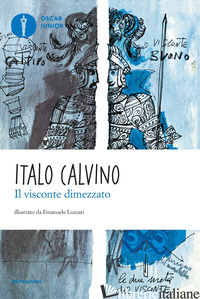VISCONTE DIMEZZATO (IL) - CALVINO ITALO