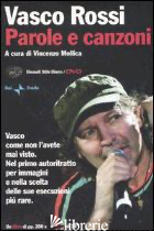 PAROLE E CANZONI. CON DVD - ROSSI VASCO; MOLLICA V. (CUR.)