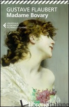 MADAME BOVARY - FLAUBERT GUSTAVE; CARIFI R. (CUR.)