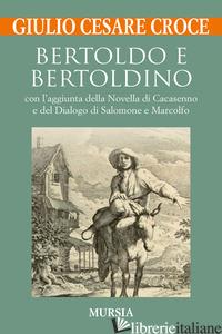 BERTOLDO E BERTOLDINO - CROCE GIULIO CESARE