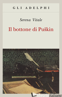 BOTTONE DI PUSKIN (IL) - VITALE SERENA