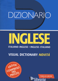 DIZIONARIO INGLESE. ITALIANO-INGLESE, INGLESE-ITALIANO - INCERTI CASELLI LUCIA