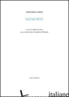 MEMORIE - NARDI GREGORIO; GALLON A. (CUR.)