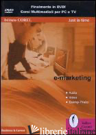 E-MARKETING. DVD-ROM - ISTITUTO COREL (CUR.)
