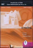 E-MAILING. DVD-ROM - ISTITUTO COREL (CUR.)