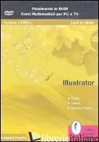 ILLUSTRATOR. DVD - ISTITUTO COREL (CUR.)