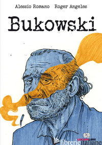 BUKOWSKI - ROMANO ALESSIO