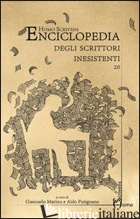 ENCICLOPEDIA DEGLI SCRITTORI INESISTENTI - MARINO G. (CUR.); PUTIGNANO A. (CUR.)