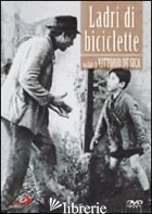 LADRI DI BICICLETTE. DVD - DE SICA VITTORIO