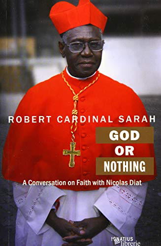 GOD OR NOTHING A CONVERSATION ON FAITH WITH NICOLAS DIAT - SARAH ROBERT