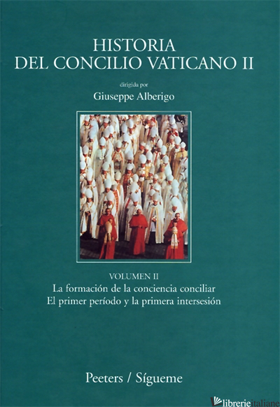 HISTORIA CONCILIO VATICANO II II - ALBERIGO GIUSEPPE