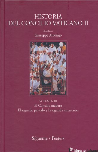 HISTORIA CONCILIO VATICANO II III - ALBERIGO GIUSEPPE