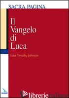 VANGELO DI LUCA (IL) - JOHNSON LUKE T.