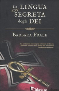 LINGUA SEGRETA DEGLI DEI (LA) - FRALE BARBARA
