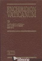 ENCHIRIDION VATICANUM. VOL. 3: DOCUMENTI UFFICIALI DELLA SANTA SEDE (1968-1970) - AA VV
