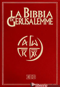 BIBBIA DI GERUSALEMME (LA) - SCARPA M. (CUR.)