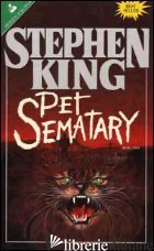 PET SEMATARY - KING STEPHEN