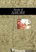 PAROLE DI AMORE - EXLEY HELEN