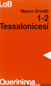 1-2 TESSALONICESI - ORSATTI MAURO