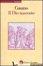 DIO NASCOSTO (IL) - CUSANO NICCOLO'; MANNARINO L. (CUR.)