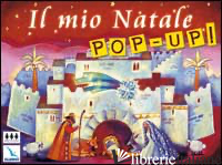 MIO NATALE POP-UP! (IL) - FERRARESSO LUIGI