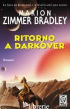 RITORNO A DARKOVER - ZIMMER BRADLEY MARION