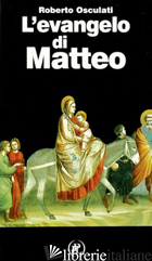 EVANGELO DI MATTEO (L') - OSCULATI ROBERTO
