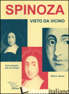 SPINOZA VISTO DA VICINO - KLEVER W. N.; VAN OORD G. (CUR.)