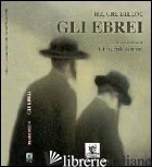 EBREI (GLI) - BELLOC HILAIRE