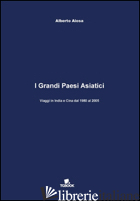 GRANDI PAESI ASIATICI (I) - AIOSA ALBERTO