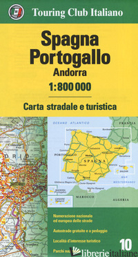 SPAGNA, PORTOGALLO, ANDORRA 1:800.000. CARTA STRADALE E TURISTICA. EDIZ. MULTILI